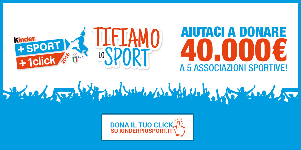 Torna Kinder+Sport +1click, l'iniziativa per le Associazioni Sportive impegnate nei settori giovanili